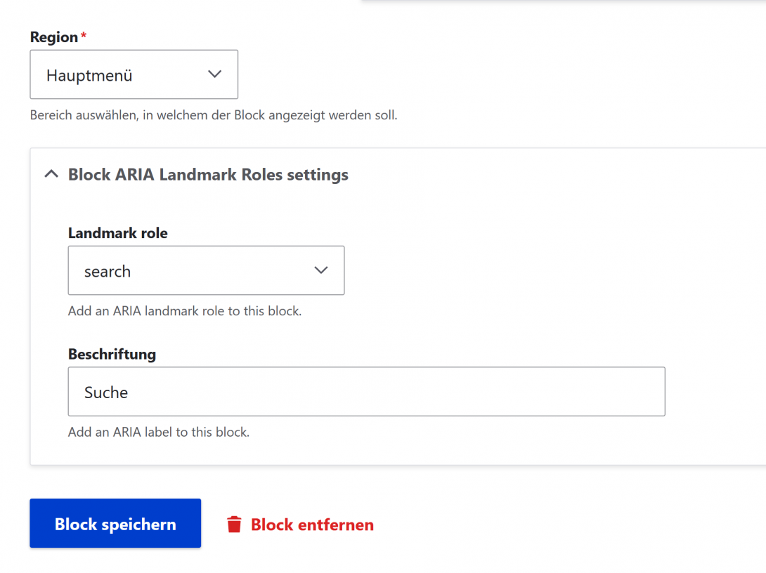 Mit dem Modul Block ARIA Landmark Roles kann man Blöcken eine spezifische Rolle geben.